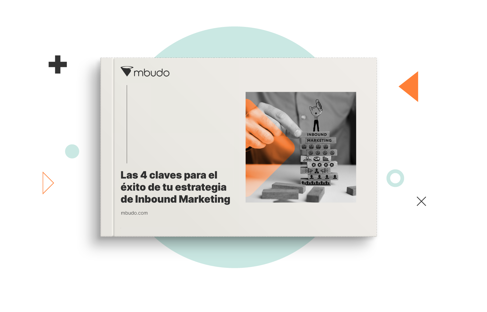 ebook: 4 claves para el éxito de tu estrategia de Inbound Marketing